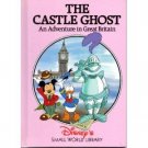 Disney's Small World Library-The Castle Ghost An Adventure in Great Brtiain Disney's Small World Library-The Castle Ghost An Adventure in Great Brtiain