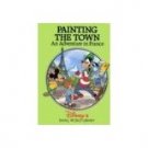 Disney's Small World Library-Painting the Town an Adventure in France Book Disney's Small World Library-Painting the Town an Adventure in France Book