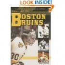 A Collection of the Greatest Stories Ever Told-Tales from the Boston Bruins Hard Cover Book