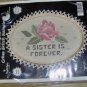 SISTER IS A FRIEND FOREVER - ROSE - PRETTY PICTURE