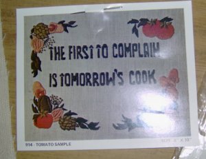 FIRST TO COMPLAIN IS TOMORROWS COOK - TOMATO SAMPLER