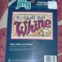 CUTE "THOU SHALT NOT WHINE" PICTURE