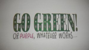 Go Green (Medium)