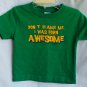 born to be awesome t shirt