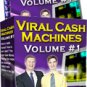 Viral Cash Machines