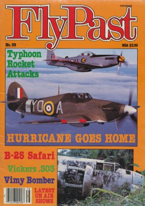 FlyPast Magazine No.38 Sep 84 B-25 Safari,Vimy Bomber