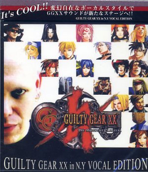 GUILTY GEAR XX IN NY VOCAL EDITTION CD SOUNDTRACK