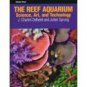 The Reef Aquarium Vol III - Delbeck & Sprung