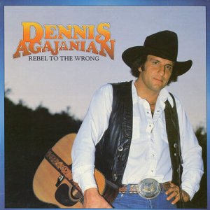 DENNIS AGAJANIAN--REBEL TO THE WRONG Vinyl LP
