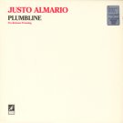 JUSTO ALMARIO--PLUMBLINE PRE-RELEASE PRESSING Vinyl LP
