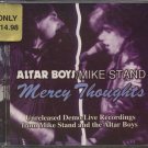 ALTAR BOYS/MIKE STAND--MERCY THOUGHTS Compact Disc (CD)