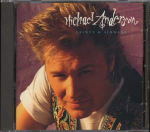 MICHAEL ANDERSON--SAINTS & SINNERS Compact Disc (CD)
