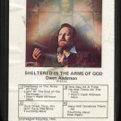 OWEN ANDERSON--SHELTERED IN THE ARMS OF GOD 8-Track Tape