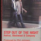 ANDRUS, BLACKWOOD & CO.--STEP OUT OF THE NIGHT Cassette Tape