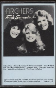 THE ARCHERS--FRESH SURRENDER Cassette Tape
