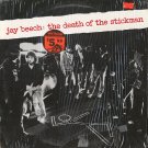 JAY BEECH--THE DEATH OF A STICKMAN Vinyl LP
