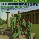 THE BLACKWOOD BROTHERS QUARTET--WITH A SONG ON MY LIPS (AND A PRAYER IN MY HEART) Vinyl LP