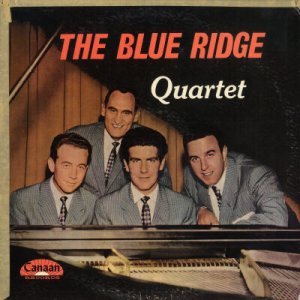 THE BLUE RIDGE QUARTET--THE BLUE RIDGE QUARTET Vinyl LP