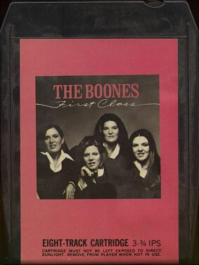 THE BOONES--FIRST CLASS 8-Track Tape