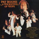PAT BOONE--A POCKETFUL OF HOPE Vinyl LP