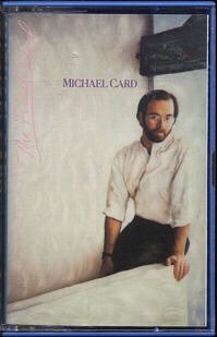 MICHAEL CARD--THE FINAL WORD Cassette Tape