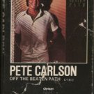 PETE CARLSON--OFF THE BEATEN PATH Cassette Tape