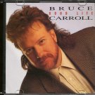 BRUCE CARROLL--""GOOD LIFE"" (4:20) Compact Disc (CD)