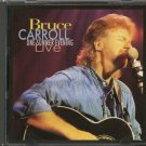 BRUCE CARROLL--ONE SUMMER EVENING...LIVE Compact Disc (CD)