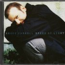 BRUCE CARROLL--SPEED OF LIGHT Compact Disc (CD)