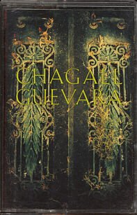 CHAGALL GUEVARA--CHAGALL GUEVARA Cassette Tape