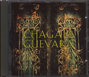 CHAGALL GUEVARA--CHAGALL GUEVARA Compact Disc (CD) (GERMANY)