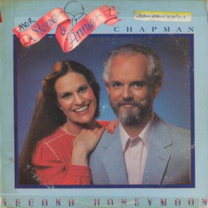 STEVE & ANNIE CHAPMAN--SECOND HONEYMOON Vinyl LP