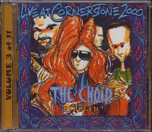 THE CHOIR--LIVE AT CORNERSTONE 2000 - PLUGGED Compact Disc (CD)