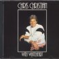 CHRIS CHRISTIAN--LIVE AT SIX FLAGS WITH WHITEHEART Compact Disc (CD)
