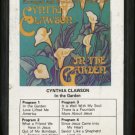 CYNTHIA CLAWSON--IN THE GARDEN 8-Track Tape