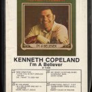 KENNETH COPELAND--I'M A BELIEVER 8-Track Tape