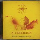 DAVID CROWDER BAND--A COLLISION OR (3 + 4 = 7) Compact Disc (CD)