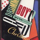 ERIC DARKEN--A DRUMMER BOY'S CHRISTMAS Cassette Tape