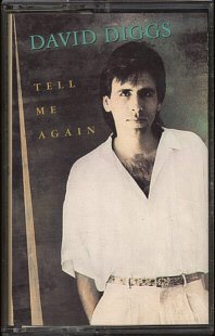 DAVID DIGGS--TELL ME AGAIN Cassette Tape