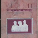 FLOCK 14--BRAVE NEW WORLD? Cassette Tape