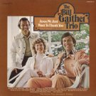 THE BILL GAITHER TRIO--JESUS, WE JUST WANT TO THANK YOU Vinyl LP