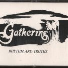 THE GATHERING--RHYTHM AND TRUTHS Cassette Tape