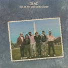 GLAD--LIVE AT THE KENNEDY CENTER Vinyl LP