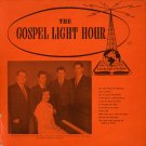 THE GOSPEL LIGHT HOUR QUARTET--THE GOSPEL LIGHT HOUR QUARTET Vinyl LP
