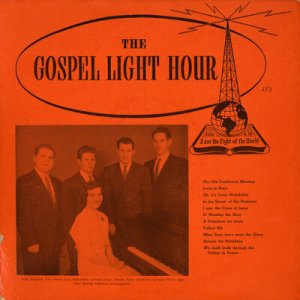 THE GOSPEL LIGHT HOUR QUARTET--THE GOSPEL LIGHT HOUR QUARTET Vinyl LP
