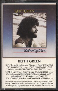 KEITH GREEN--THE PRODIGAL SON Cassette Tape