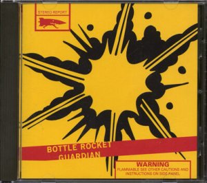 GUARDIAN--BOTTLE ROCKET Compact Disc (CD)