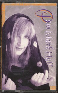 PAM MARK HALL--PALER SHADE Cassette Tape