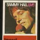 SAMMY HALL--LIVE VOL. I 8-Track Tape