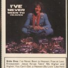 SAMMY HALL--I'VE NEVER BEEN TO HEAVEN Cassette Tape
